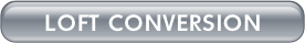 LOFT CONVERSION.